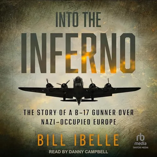 Into the Inferno By Bill Ibelle